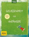 gelassenheit-fuer-anfaenger